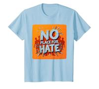 Naranja Anti Bullying No Place For Odio Declaración Camiseta, Niños, Azul Bebé, 8 años