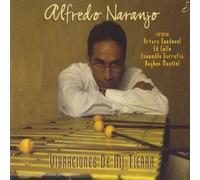 Naranjo,Alfredo - Vibraciones de Mi Tierra [Import]
