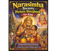Narasimha Swamy Picture Storybook for Kids: The Inspiring Story of Prahlada and Lord Lakshmi Narasimha | 26 Beautifully Illustrated Story Pages with Life Lessons for Children Ages 4-10