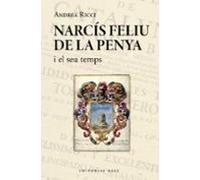 Narcís Feliu De La Penya I El Seu Temps (1646-1712)