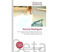 Narciso Rodriguez: Fashion Designer, Parsons the New School for Design, Council of Fashion Designers of America, The New School, Carolyn Bessette Kennedy