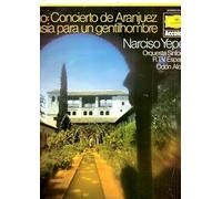 Narciso Yepes - guitar - Deutsche Grammophon Accolade - 2542 150: Rodrigo: Concierto de Aranjuez Fantasia para un gentilhomme: Odon Alonso: LP