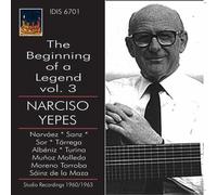 Narciso Yepes - N.Yepes: the Beginning of a Legend,Vol.3