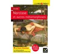 Narcisse Et Autres Métamorphoses (ebook)