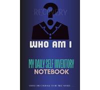 Narcotics Anonymous Book, My Daily Self Inventory Notebook, Recovery Gifts for Men and Women, 120 pages Notebook,A Guiding Light NA Notebook - Your ... Work the Steps - Understand Addiction