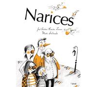 Narices (ALBUM ILUSTRADO)