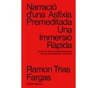 Narracio D Una Asfixia Premeditada