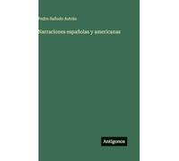 Narraciones españolas y americanas