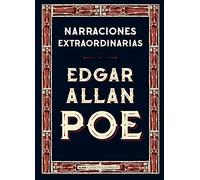 Narraciones extraordinarias (Clásicos ilustrados)