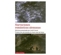 Narraciones románticas alemanas | Aa. Vv. , Juan José Del Solar