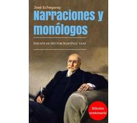 Narraciones y Monólogos: Edición Centenario 1916-2016