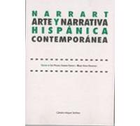 Narrart. Arte Y Narrativa Hispanica Contemporanea