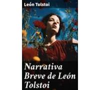 Narrativa Breve De León Tolstoi (ebook)