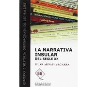 Narrativa insular del segle XX, La