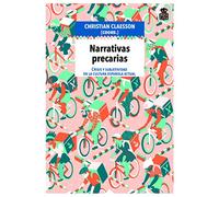 Narrativas precarias: Crisis y subjetividad en la cultura española actual: 08 (Mecanoclastia)
