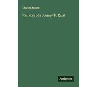 Narrative of a Journey To Kalat