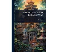Narrative Of The Burmese War