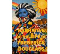 Narrative of the Life of Frederick Douglass