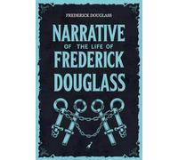 Narrative of the Life of Frederick Douglass