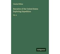 Narrative of the United States Exploring Expedition: Vol. 4