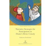 Narrative Strategies for Participation in Dante's Divine Comedy: 53 (Italian Perspectives)