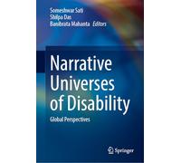 Narrative Universes of Disability: Global Perspectives