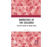 Narratives of the Excluded: Selected Poems of Madan Veera