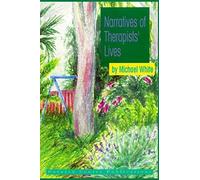 Narratives of Therapists' Lives