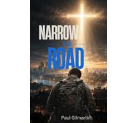 Narrow is the Road. (The Vanguard Chronicals.)