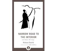 Narrow Road To The Interior (Shambhala Pocket Library) [Idioma Inglés]