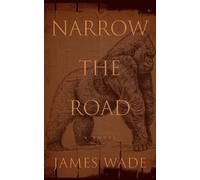 Narrow the Road