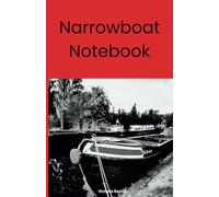 Narrowboat Notebook: Blank Pages for Notes & Sketches | Perfect for Canal Boat Adventures, Boating Life, and Travel Journaling