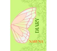 NARUNA: 369 Manifestation Journal & Daily with 376 pages: A4 Size, 376 Pages with 2026 Calendar, Self-Reflection & 5-Minute Journaling (Aesthetic Green Butterfly Theme).