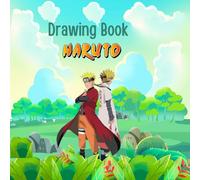 Naruto Art Adventure: Drawing book