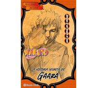 Naruto Garaa (novela): Un espejismo de tormenta de arena (Manga Novela)