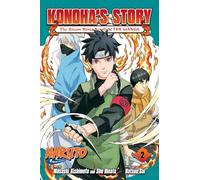 Naruto: Konoha's Story-The Steam Ninja Scrolls: The Manga, Vol. 2: Volume 2 (NARUTO KONOHAS STORY STEAM NINJA SCROLLS MANGA GN)
