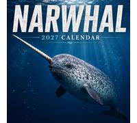 Narwhal Calendar 2027: Ocean Wildlife Illustrations