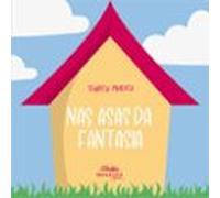 Nas Asas Da Fantasia (ebook)