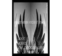 Nas Asas Da Liberdade (ebook)