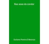 Nas Asas Do Condor (ebook)