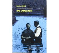 Nas catacumbas. Evanxelica memoria ii (Literaria)