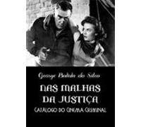 Nas Malhas Da Justiça (ebook)