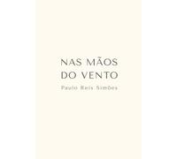 Nas Mãos do Vento