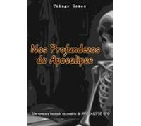 Nas Profundezas Do Apocalipse (ebook)