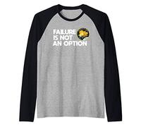 NASA T-Shirt - Failure Is Not An Option Camiseta Manga Raglan