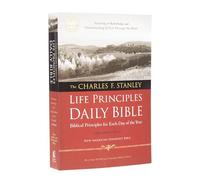 NASB, The Charles F. Stanley Life Principles Daily Bible, Paperback: Holy Bible, New American Standard Bible