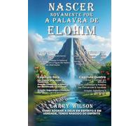 Nascer Novamente Por a Palavra de Elohim