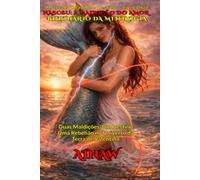 NASCEU: A MALDIÇÃO DO AMOR BILIONÁRIO DA MITOLOGIA: Duas Maldições. Um Destino. Uma Rebelião no Universo da Terra de Valentina: 12 (A SAGRADA CRIAÇÃO DO DESTINO - SAGA UM)