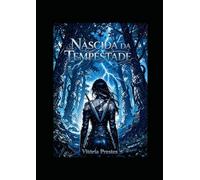 Nascida da Tempestade (O Segredos dos deuses)