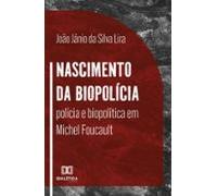 Nascimento Da Biopolícia (ebook)